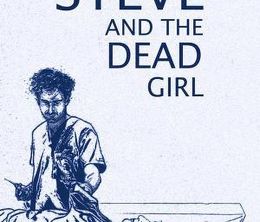 image-https://media.senscritique.com/media/000020994661/0/steve_and_the_dead_girl.jpg