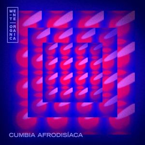 Cumbia afrodisíaca (Single)