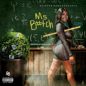 Ms. Bitch (Single)