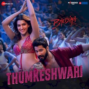 Thumkeshwari (From “Bhediya”) (OST)