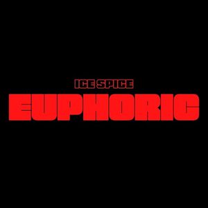 Euphoric (Single)