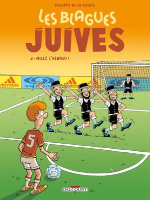 Allez l'hebreu - Les Blagues juives, tome 2