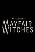 Affiche Anne Rice’s Mayfair Witches