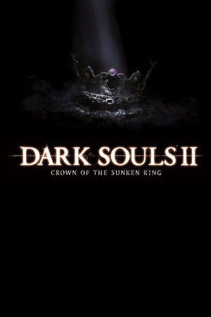 Dark Souls II: Crown of the Sunken King