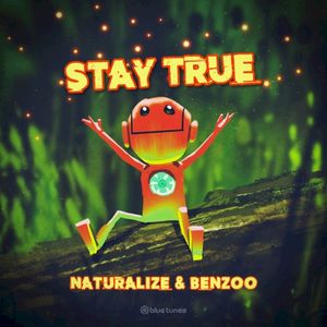 Stay True (Single)