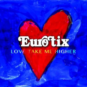 Love Take Me Higher (EP)
