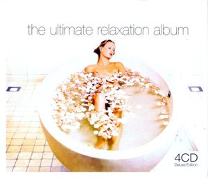 The Ultimate Relaxation Album