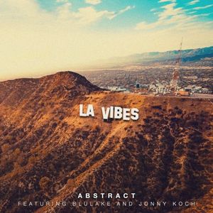 LA Vibes (Single)