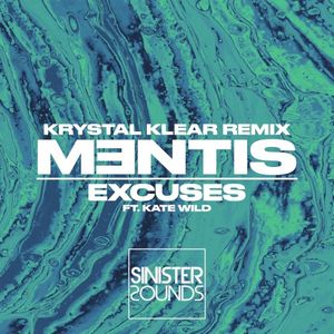 Excuses (Krystal Klear Remix) (Single)