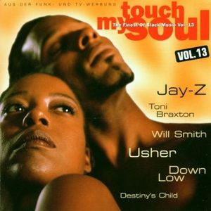 Touch My Soul: The Finest of Black Music, Vol. 13