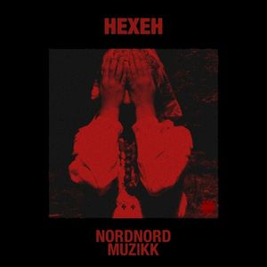 Hexeh (Single)