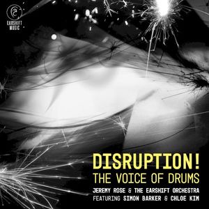 Disruption! The Voice of Drums
