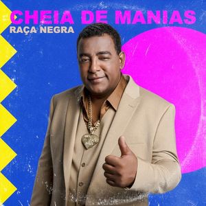 Cheia de Manias (Single)