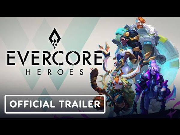 Evercore Heroes