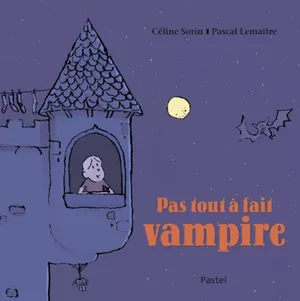 Pas tout à fait vampire