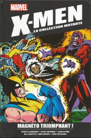 X-men : la collection mutante - Tome 2 - Magnéto Triomphant !