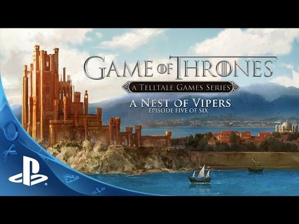 Game of Thrones: Episode 5 - A Nest of Vipers