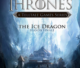 image-https://media.senscritique.com/media/000020999900/0/game_of_thrones_episode_6_the_ice_dragon.png