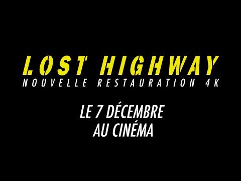 Bande-annonce de Lost Highway