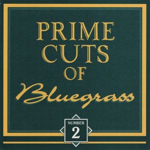 Prime Cuts of Bluegrass, No. 2
