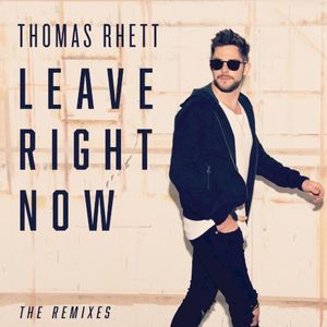 Leave Right Now (The Remixes) (EP)