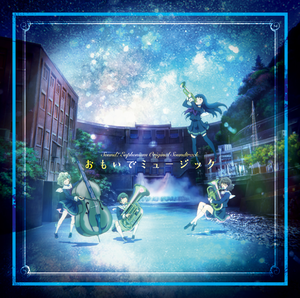 Hibike! Euphonium Original Soundtrack Omoide Music (OST)