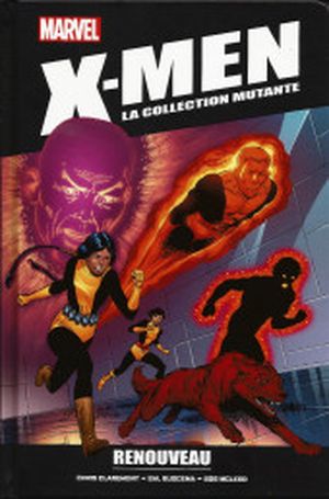 X-men : la collection mutante - Tome 11 - Renouveau