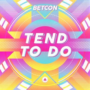Tend to Do (Single)