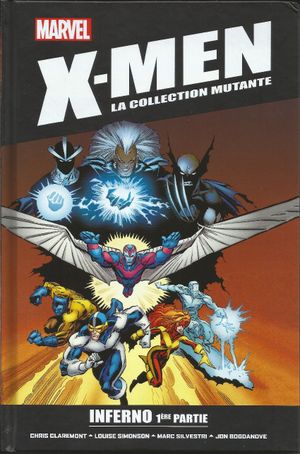 Inferno 1ère partie - X-Men : La Collection mutante, tome 33