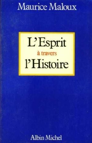 L'Esprit à travers l'Histoire