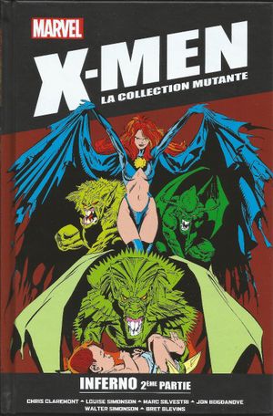 Inferno 2ème partie - X-Men : La Collection mutante, tome 34