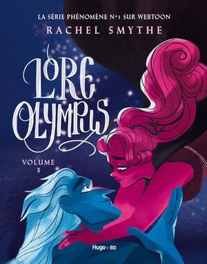 Lore Olympus, tome 3