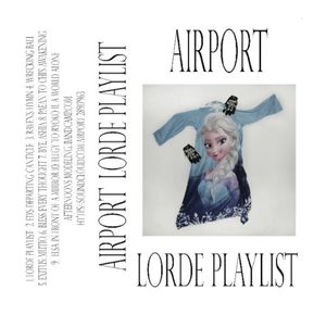 Lorde Playlist