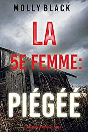 La 5e Femme : Piégée