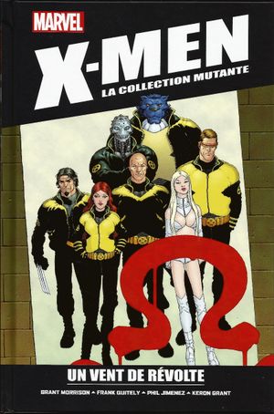 Un vent de révolte - X-Men : La Collection mutante, tome 72
