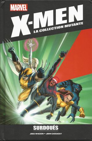Surdoués - X-Men : La Collection mutante, tome 74