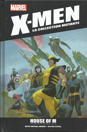 House of M - X-Men : La Collection mutante, tome 77