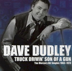 Truck Drivin’ Son of a Gun: The Mercury Hit Singles 1963 – 1973