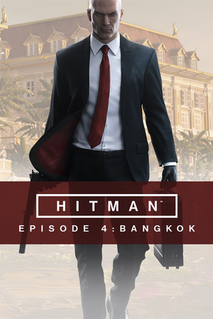 Hitman - Épisode 4 : Bangkok