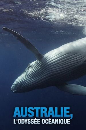 Australie : L'odyssée océanique