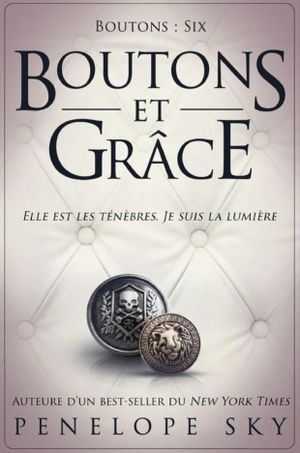 Boutons et Grâce