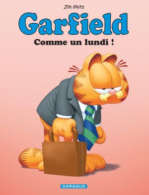 Comme un lundi ! - Garfield, tome 74