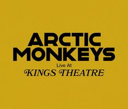 image-https://media.senscritique.com/media/000021004488/0/arctic_monkeys_at_kings_theatre.jpg