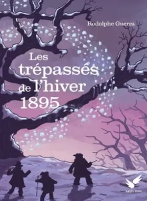 Les trépassés de l'hiver 1895