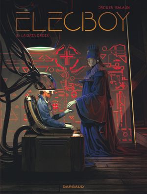 La Data Croix - Elecboy, tome 3
