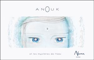 Anouk et les mystères de l'eau