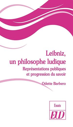 Leibniz, un philosophe ludique