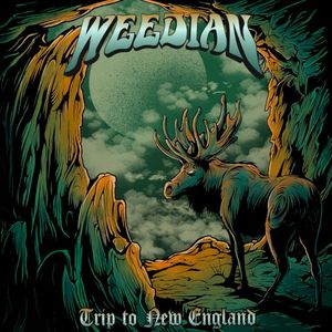 Weedian: Trip to New England
