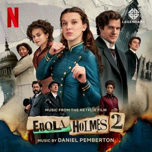 Enola Holmes 2: Music from the Netflix Film (OST)