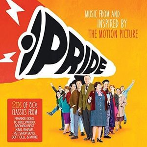 Pride: Music From and Inspired by the Motion Picture